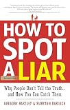 How to Spot a Liar