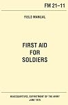 First Aid for Soldiers U.S. Army