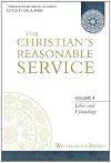 The Christian's Reasonable Service, Vol. 4