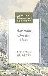 Advancing Christian Unity