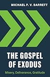 The Gospel of Exodus