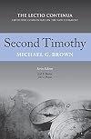 Second Timothy - The Lectio Continua Expository Commentary on the New Testament
