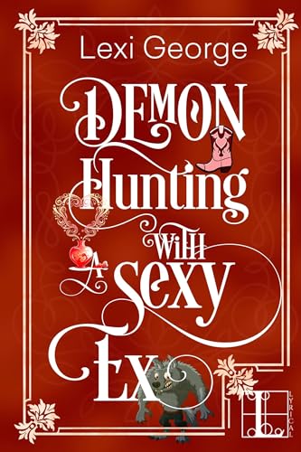 Demon Hunting with a Sexy Ex cover