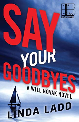 Say Your Goodbyes book cover