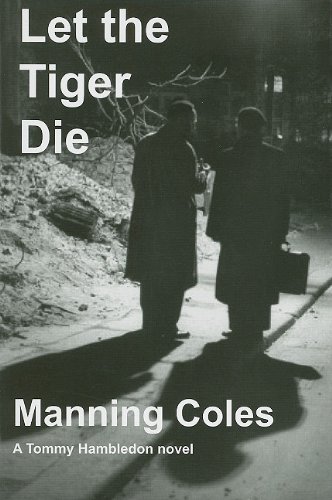 Let the Tiger Die book cover