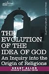 The evolution of the idea of God