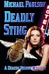 Deadly Sting: A Deacon Bishop Mystery