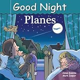 Good Night Planes Good Night Our World
