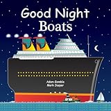 Good Night Boats Good Night Our World