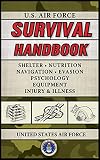 Us Air Force Survival Handbook Us Army Survival