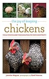 The Joy of Keeping Chickens