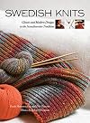 Swedish Knits: Classic and Modern Designs in the Scandinavian Tradition