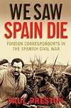 We Saw Spain Die