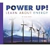 Power Up! Learn About Energy (Science Definitions)