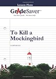 Gradesavertm Lesson Plans To Kill A Mockingbird