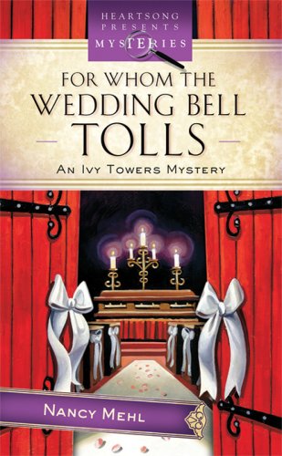 For Whom The Wedding Bell Tolls book cover