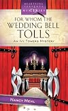 For Whom the Wedding Bell Tolls