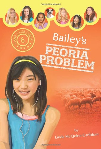 Bailey's Peoria Problem (By: Linda McQuinn Carlblom) cover