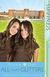 Scenarios 2: All That Glitters (Scenarios for Girls)