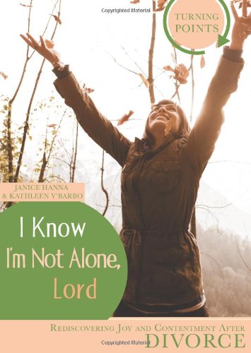 I Know I'm Not Alone (As: Janice Hanna, With: Kathleen Y'Barbo) cover