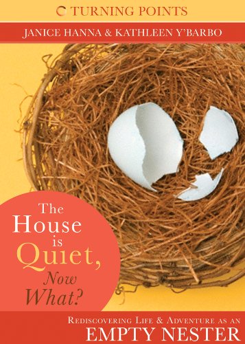 The House is Quiet, Now What? book cover