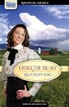 Under the Big Sky (A Time to Plant / A Time to Keep / A Time to Laugh)