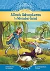Alice's Adventures in Wonderland (Calico Illustrated Classics)