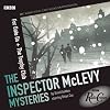 The Inspector McLevy Mysteries: A BBC Radio Full-Cast Dramatization