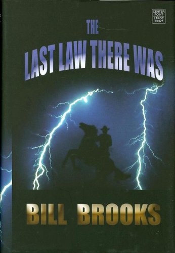 The Last Law There Was book cover