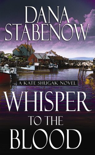 Whisper to the Blood by Stabenow, Dana
