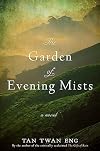 The Garden of Evening Mists