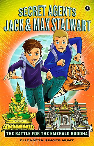 Cover of Secret Agents Jack and Max Stalwart : Book 1 : the Battle for the Emerald Buddha
