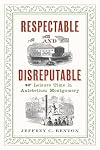 Respectable and Disreputable: Leisure Time in Antebellum Montgomery