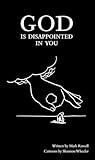 God Is Disappointed In You