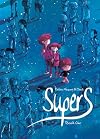 Supers: A Little Star Past Cassiopeia