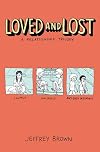 Loved and Lost: A Relationship Trilogy
