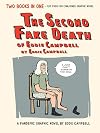 The Second Fake Death of Eddie Campbell & The Fate of the Artist