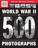Timelife World War Ii In 500 Photographs
