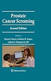Prostate Cancer Screening: Second Edition (Current Clinical Urology)
