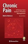 Chronic Pain: A Primary Care Guide to Practical Management (Current Clinical Practice)