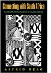 Connecting with South Africa: Cultural Communication and Understanding (Carolyn and Ernest Fay Series in Analytical Psychology)