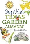 Doug Welsh's Texas Garden Almanac