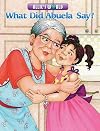 What Did Abuela Say? (Allie's World)