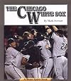 The Chicago White Sox (Team Spirit)