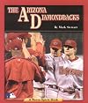 The Arizona Diamondbacks (Team Spirit)