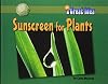 Sunscreen for Plants (A Great Idea)