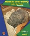 Mummies in the Library: Divide the Pages (iMath Readers)