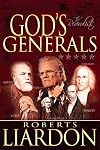 God's Generals: The Revivalists