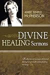 Divine Healing Sermons