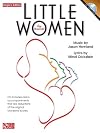 Little Women - The Musical: Singer's Edition
